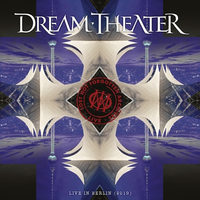 Lost Not Forgotten Archives: Live In Berlin (2019) : Dream Theater