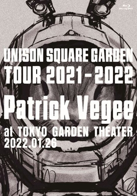 UNISON SQUARE GARDEN Tour 2021-2022 「Patrick Vegee」 at TOKYO ...