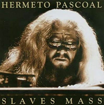 BRA盤77年Hermeto Pascoal/Slaves Mass レコード Slaves Mass : Hermeto Pascoal | HMV&BOOKS online - 197288
