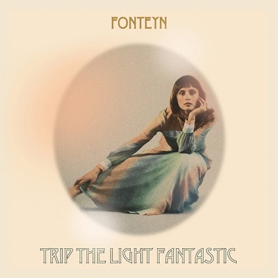 Fonteyn Trip The Light Fantastic 初回盤レコード Trip The Light Fantastic : Fonteyn | HMV&BOOKS online