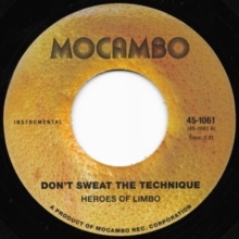 洋楽 HEROESofLIMBO DON'T SWEAT THE TECHNIQUE Don't Sweat The Technique - YouTube