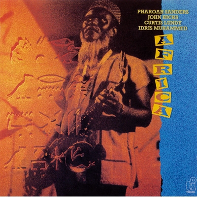 Africa (Deluxe Edition) : Pharoah Sanders | HMV&BOOKS online