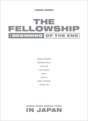 ATEEZ 2022 WORLD TOUR [THE FELLOWSHIP : BEGINNING OF THE END] IN 