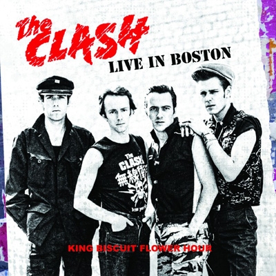 Live In Boston: King Biscuit Flower Hour (2CD) : The Clash