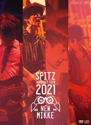 SPITZ JAMBOREE TOUR 2021 “NEW MIKKE” 【初回限定盤】(DVD+2CD
