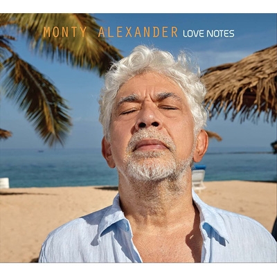 Love Notes : Monty Alexander | HMV&BOOKS online - 17472