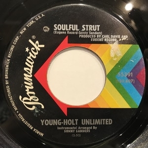 【中古:盤質B】 Soulful Strut : Young Holt Unlimited (Young Holt Trio) | HMV ...