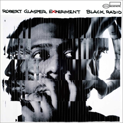 ロバート・グラスパー　レコード Black Radio : Robert Glasper Experiment | HMV&BOOKS online - UCCU-5988