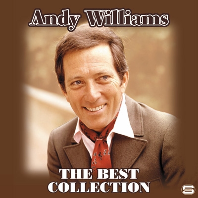 Best Collection : アンディ・ウィリアムス (ヴォーカル Best Collection : アンディ・ウィリアムス (ヴォーカル