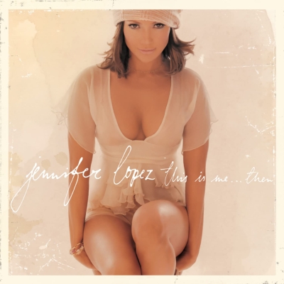 This Is Me Then (アナログレコード) : Jennifer Lopez | HMV&BOOKS 