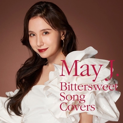 Bittersweet Song Covers (+DVD) : May J. | HMV&BOOKS online - RZCD-77617