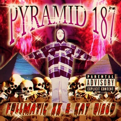 PYRAMID 187 (7インチシングルレコード) : FULLMATIC XX / KAY DIEGO 