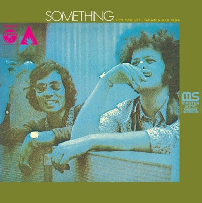 スティーヴ・マーカス/稲垣次郎/佐藤允彦 他 - Something レコード