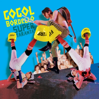 Super Taranta! : Gogol Bordello | HMV&BOOKS online - 1808