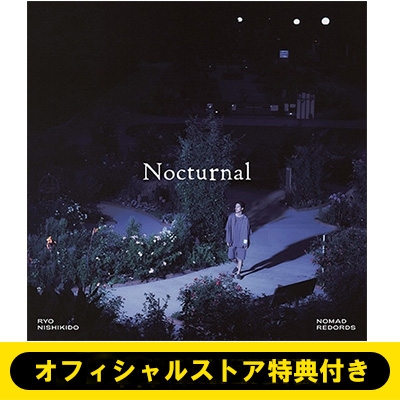 オフィシャルストア特典付き》 Nocturnal 【初回限定盤】（CD+Blu-ray+