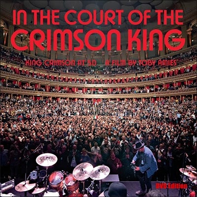 In The Court Of The Crimson King: King Crimson At 50 : King