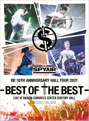 SPYAIR Re:10th Anniversary HALL TOUR 2021-BEST OF THE BEST-【完全生産限定盤】(DVD) :  SPYAIR | HMVu0026BOOKS online - AIBL-9478