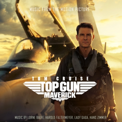 トップガン マーヴェリック Top Gun Maverick オリジナルサウンド 