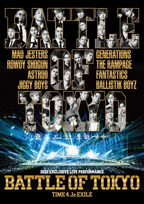 BATTLE OF TOKYO ～TIME 4 Jr.EXILE～(2Blu-ray+CD) : GENERATIONS 
