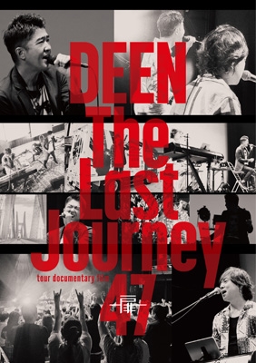 The Last Journey 47 ～扉～-tour documentary film-(2DVD) : DEEN | HMV&BOOKS  online - ESBL-2627/8