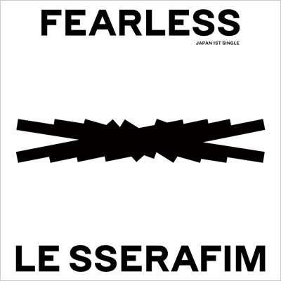 FEARLESS 【通常盤 (初回プレス)】 : LE SSERAFIM | HMV&BOOKS online