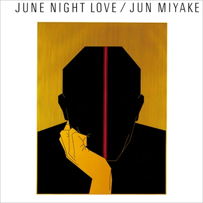 June Night Love 【初回限定生産】(紙ジャケット仕様) : 三宅純