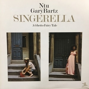 中古:盤質B】 Singerella-a Ghetto Fairy Tale : Ntu / Gary Bartz