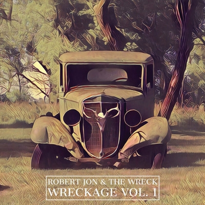 Wreckage Vol.1 : Robert Jon u0026 The Wreck | HMVu0026BOOKS online - BSMF8066