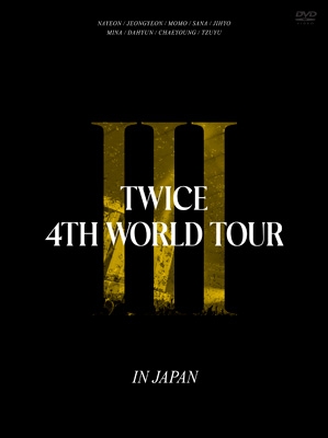 TWICE 4TH WORLD TOUR 'III' IN JAPAN 【初回限定盤】 : TWICE 