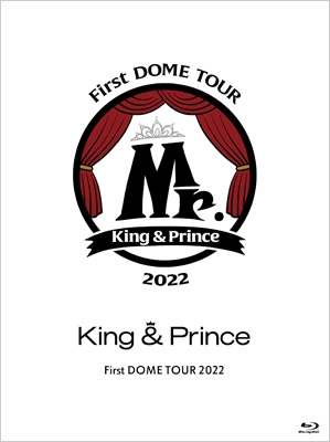 King & Prince First DOME TOUR 2022 -Mr.-[Limited Edition] : King ...
