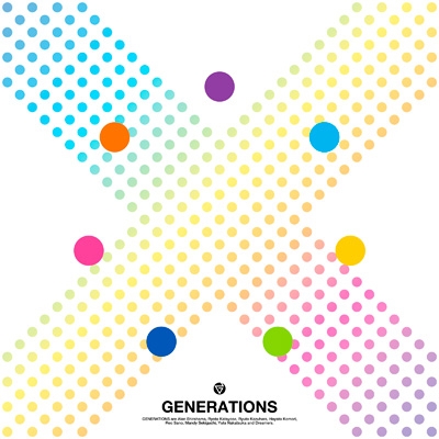 X 【TYPE-A】(+DVD) : GENERATIONS from EXILE TRIBE | HMV&BOOKS