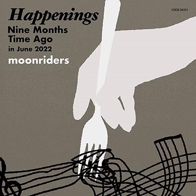 Happenings Nine Months Time Ago in June 2022 : ムーンライダーズ | HMVu0026BOOKS online  - COCB-54351