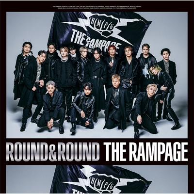 ROUND & ROUND (+Blu-ray) : THE RAMPAGE from EXILE TRIBE