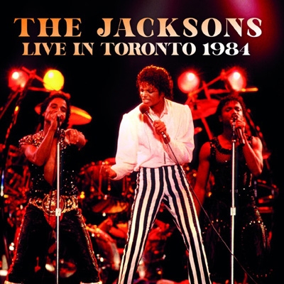 Live In Toronto 1984 (2CD) : Jacksons | HMV&BOOKS online - IACD11041