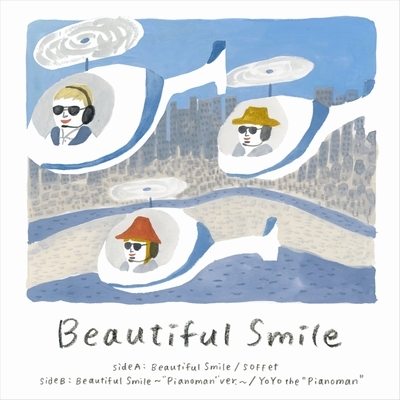 Beautiful Smile EP (7インチシングルレコード) : SOFFet / YoYo the