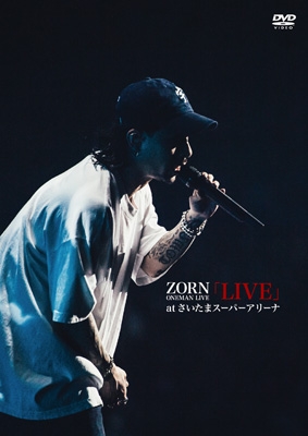 LIVE at さいたまスーパーアリーナ (DVD) : ZORN | HMV&BOOKS online 
