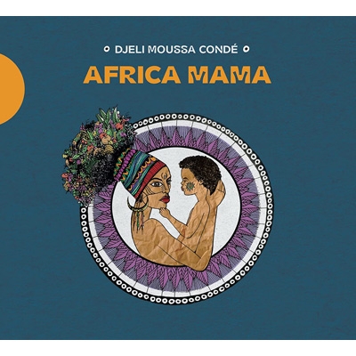 Africa Mama : Djeli Moussa Conde | HMV&BOOKS online - HMR8091