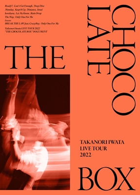 Takanori Iwata LIVE TOUR 2022“THE CHOCOL