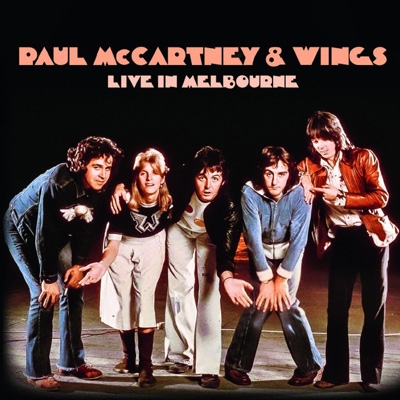 Live In Melbourne (2CD) : Paul McCartney & Wings | HMV&BOOKS 