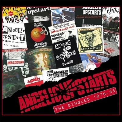 Singles 1978-85 : Angelic Upstarts | HMV&BOOKS online - CDSOL71436
