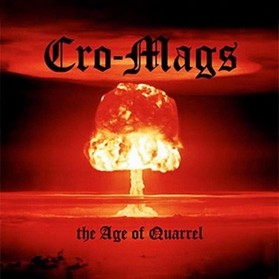 CRO-MAGS 名盤カップリング　貴重 CRO-MAGS 名盤カップリング 貴重 The Age Of Quarrel : Cro Mags