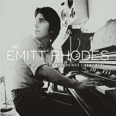 Emitt Rhodes Recordings 1969 -1973 (2CD) : Emitt Rhodes