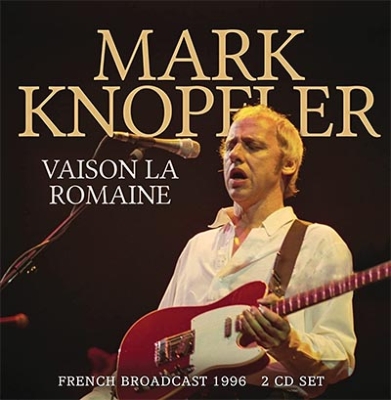Vaison La Romaine (2CD) : Mark Knopfler | HMV&BOOKS online - UN2CD063