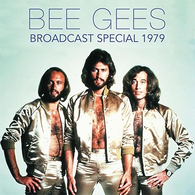 Broadcast Special 1979 : Bee Gees | HMV&BOOKS online - FMGZ151CD