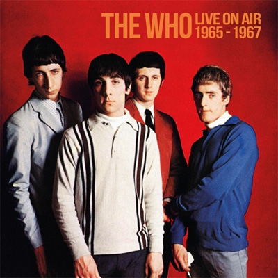 Live On Air 1965 -1967 (2CD) : The Who | HMVu0026BOOKS online - WL005CD