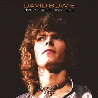 Live & Sessions 1970 : David Bowie | HMV&BOOKS online - WL011CD