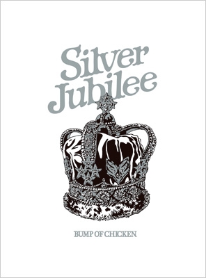 BUMP　OF　CHICKEN　TOUR　2022　Silver　Jubilee