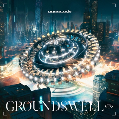 GROUNDSWELL ep.【初回限定盤DVD】