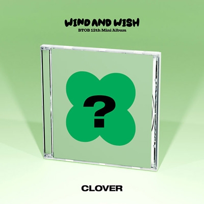 12th Mini Album: WIND AND WISH (CLOVER VER.) : BTOB | HMV&BOOKS