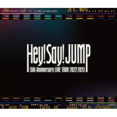 Hey! Say! JUMP 15th Anniversary LIVE TOUR 2022-2023 【通常盤 Blu ...